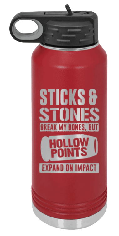 Hollow Points Expand On Impact - 32oz Water Bottle Laser Engraved- Maroon