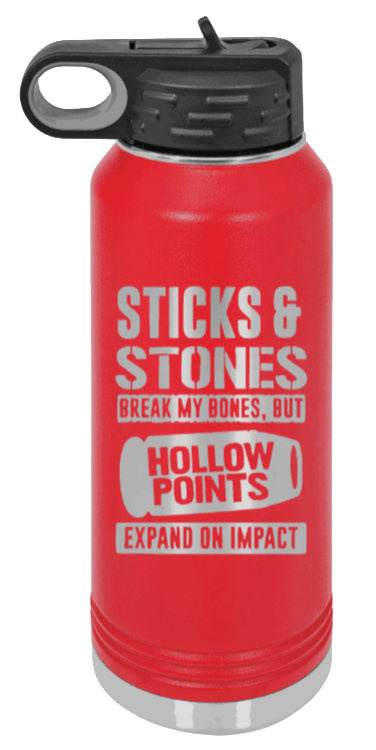 Hollow Points Expand On Impact - 32oz Water Bottle Laser Engraved- Red