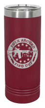 Load image into Gallery viewer, Fuck Around FInd Out Laser Engraved Skinny Tumbler (Etched)
