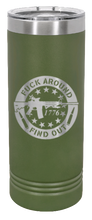 Load image into Gallery viewer, Fuck Around FInd Out Laser Engraved Skinny Tumbler (Etched)
