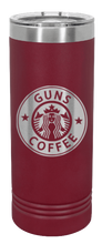 Load image into Gallery viewer, Guns and Coffee Laser Engraved Skinny Tumbler (Etched)
