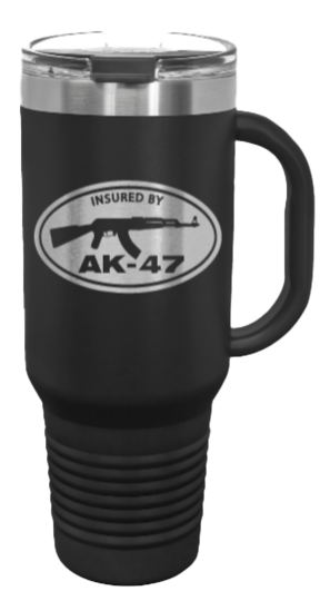 Insured By AK-47 40oz Handled Mug Laser Engraved