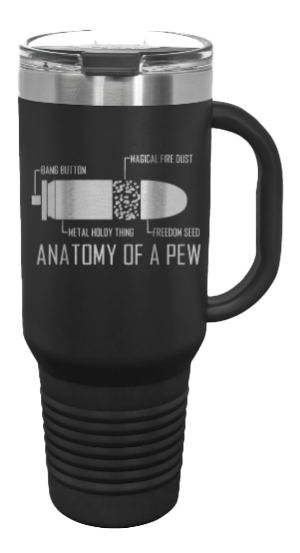 Anatomy Of A Pew 40oz Handle Mug Laser Engraved