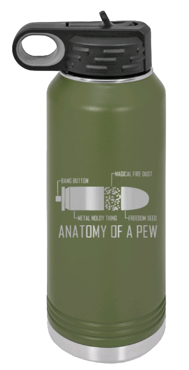 Anatony Of A Pew - 32oz Water Bottle Laser Engraved- Olive