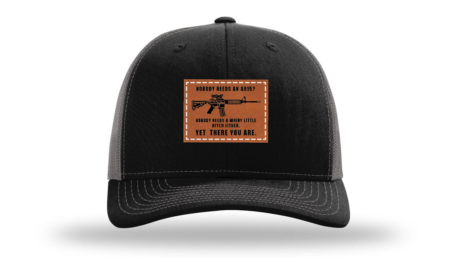 Nobody Needs An AR15 Leather Patch Richardson 112 Hat