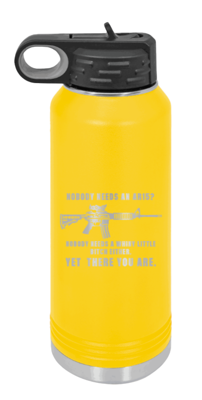 Whiny Little Bitch - 32oz Water Bottle Laser Engraved- Yellow