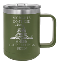 Load image into Gallery viewer, My Rights Don&#39;t End Where Your Feelings Begin Laser Engraved Mug (Etched)
