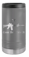 Load image into Gallery viewer, Come And Take It Laser Engraved Slim Can Insulated Koosie
