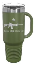 Load image into Gallery viewer, Come And Take It 40oz Handle Mug Laser Engraved
