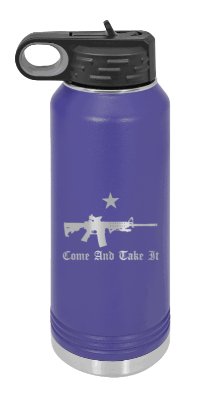 Come And Take It - 32oz Water Bottle Laser Engraved- Purple