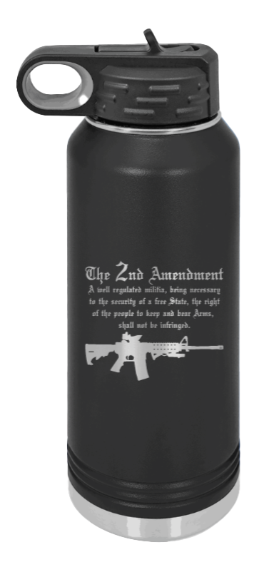 2nd Amendment  - 32oz Water Bottle Laser Engraved- Black