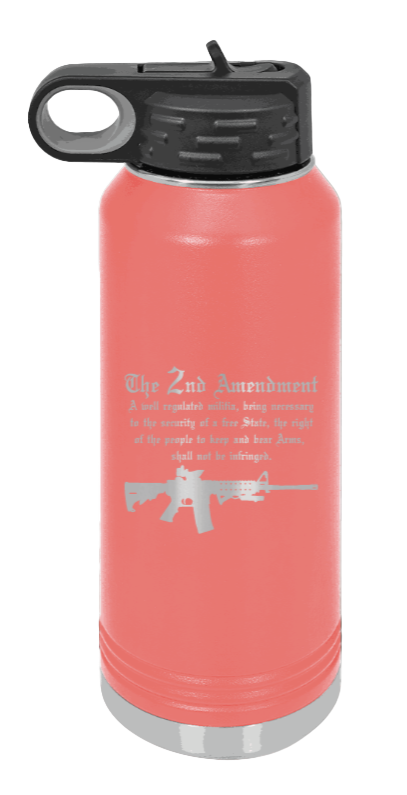 2nd Amendment  - 32oz Water Bottle Laser Engraved- Coral