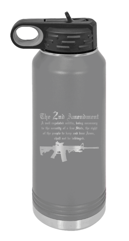 2nd Amendment  - 32oz Water Bottle Laser Engraved- Dark Grey