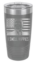 Load image into Gallery viewer, I Smell Hippies Laser Engraved Tumbler (Etched)
