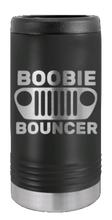 Load image into Gallery viewer, Boobie Bouncer Laser Engraved Slim Can Insulated Koosie
