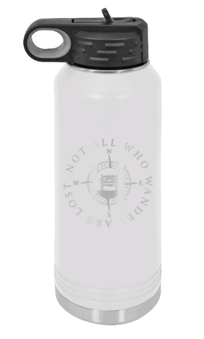 Not All Who Wander Are Lost - 32oz Water Bottle Laser Engraved- White