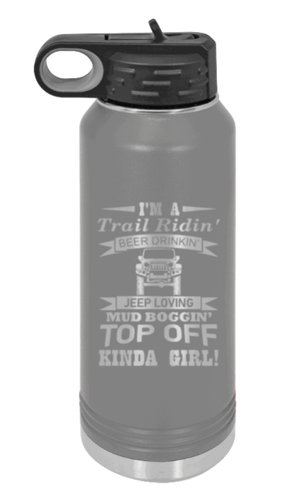 Trail Riding Jeep Girl - 32oz Water Bottle Laser Engraved- Dark Grey