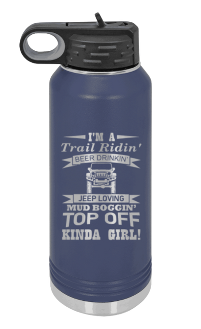 Trail Riding Jeep Girl - 32oz Water Bottle Laser Engraved- Navy