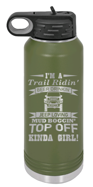 Trail Riding Jeep Girl - 32oz Water Bottle Laser Engraved- Olive