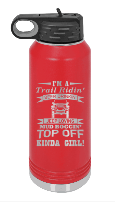 Trail Riding Jeep Girl - 32oz Water Bottle Laser Engraved- Red