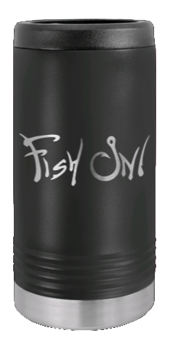 Fish On Laser Engraved Slim Can Insulated Koosie
