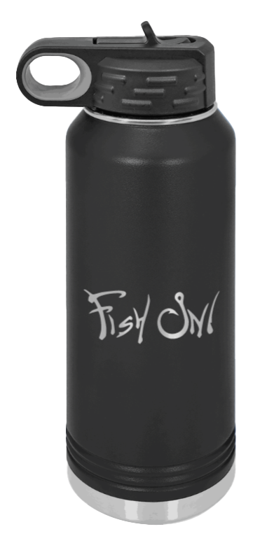 Fish On - 32oz Water Bottle- Black