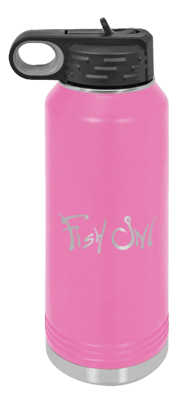 Fish On - 32oz Water Bottle- Pink