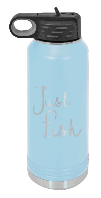 Just Fish - 32oz Water Bottle- Light Blue