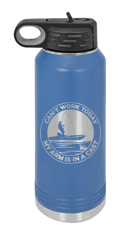 Can't Work Arms In A Cast - 32oz Water Bottle- Royal Blue