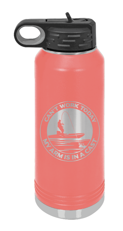 Can't Work Arms In A Cast - 32oz Water Bottle- Coral