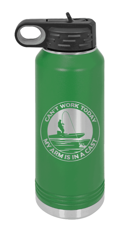 Can't Work Arms In A Cast - 32oz Water Bottle- Green