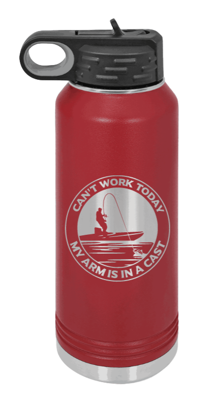 Can't Work Arms In A Cast - 32oz Water Bottle- Maroon