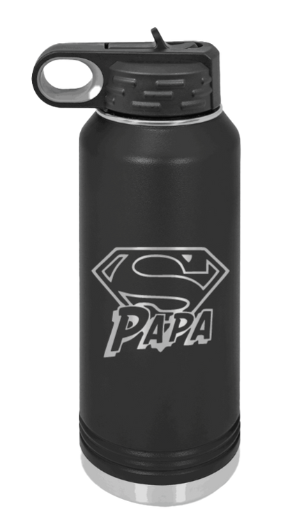 Super Papa - 32oz Water Bottle Laser Engraved- Black