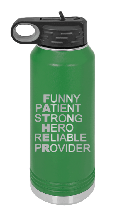 FATHER Acronym - 32oz Water Bottle Laser Engraved- Green
