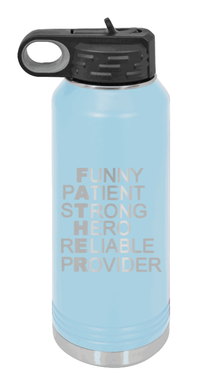 FATHER Acronym - 32oz Water Bottle Laser Engraved- Light Blue