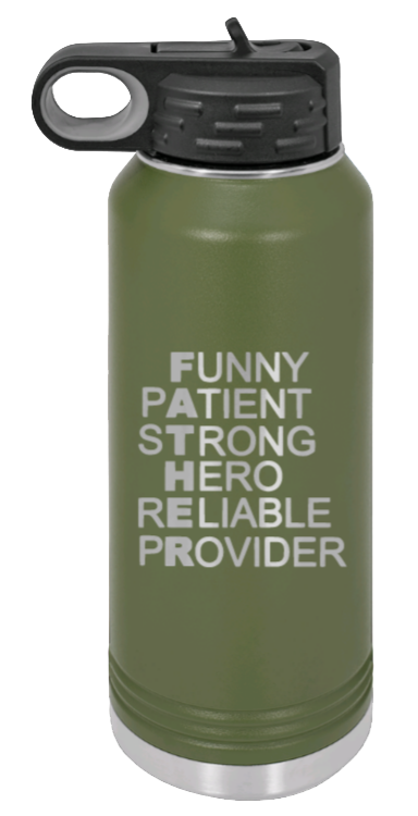 FATHER Acronym - 32oz Water Bottle Laser Engraved- Olive
