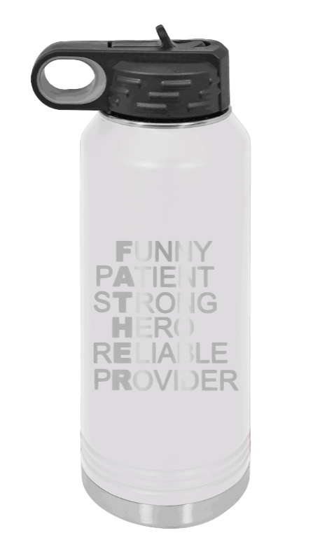 FATHER Acronym - 32oz Water Bottle Laser Engraved- White