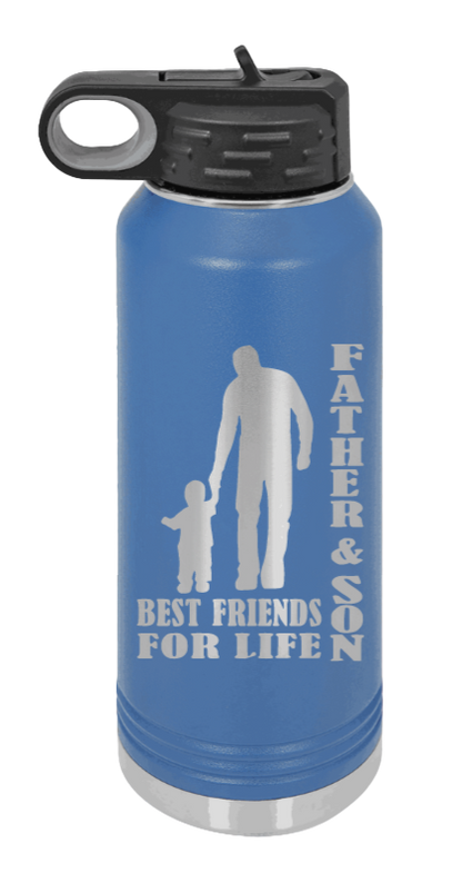 Father And Son Best Friends For Life - 32oz Water Bottle Laser Engraved- Royal Blue