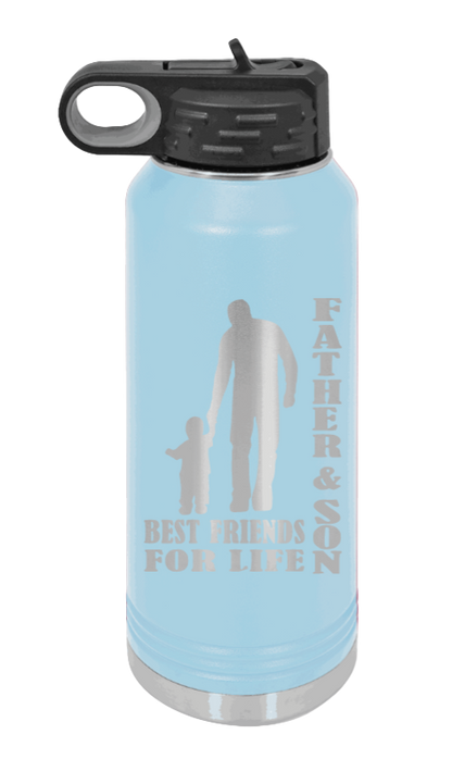 Father And Son Best Friends For Life - 32oz Water Bottle Laser Engraved- Light Blue