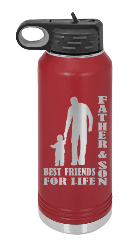 Father And Son Best Friends For Life - 32oz Water Bottle Laser Engraved- Maroon