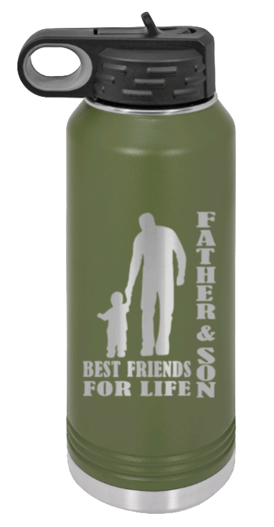 Father And Son Best Friends For Life - 32oz Water Bottle Laser Engraved- Olive