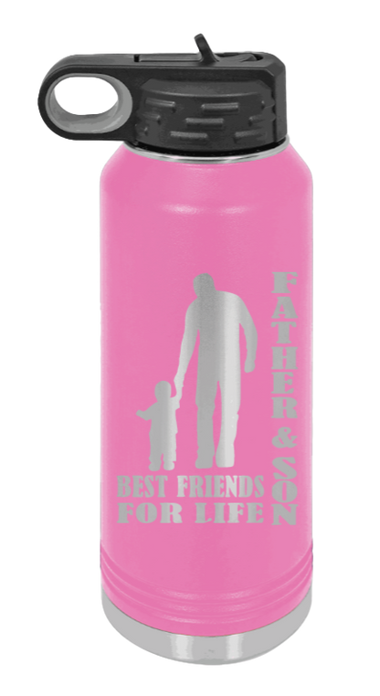 Father And Son Best Friends For Life - 32oz Water Bottle Laser Engraved- Pink