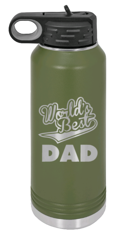 World's Best Dad - 32oz Water Bottle Laser Engraved- Olive