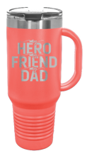 Load image into Gallery viewer, My Hero My Friend My Dad 40oz Handle Mug Laser Engraved
