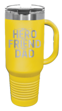 Load image into Gallery viewer, My Hero My Friend My Dad 40oz Handle Mug Laser Engraved
