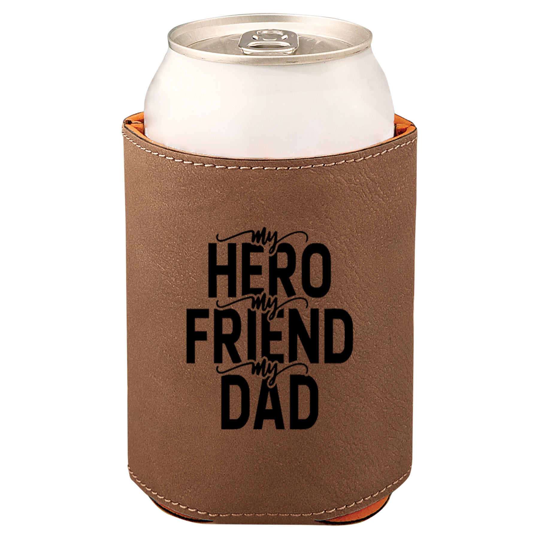 My Hero My Friend My Dad Leatherette Koosie-Dark Brown