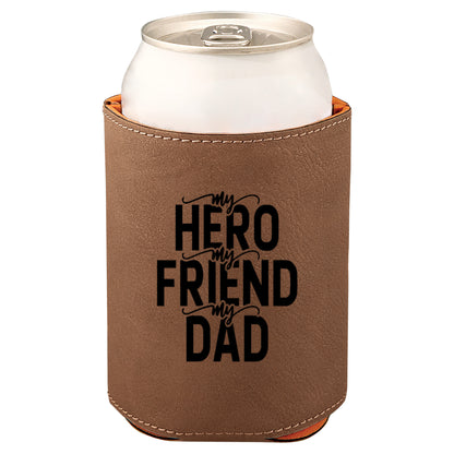 My Hero My Friend My Dad Leatherette Koosie-Dark Brown
