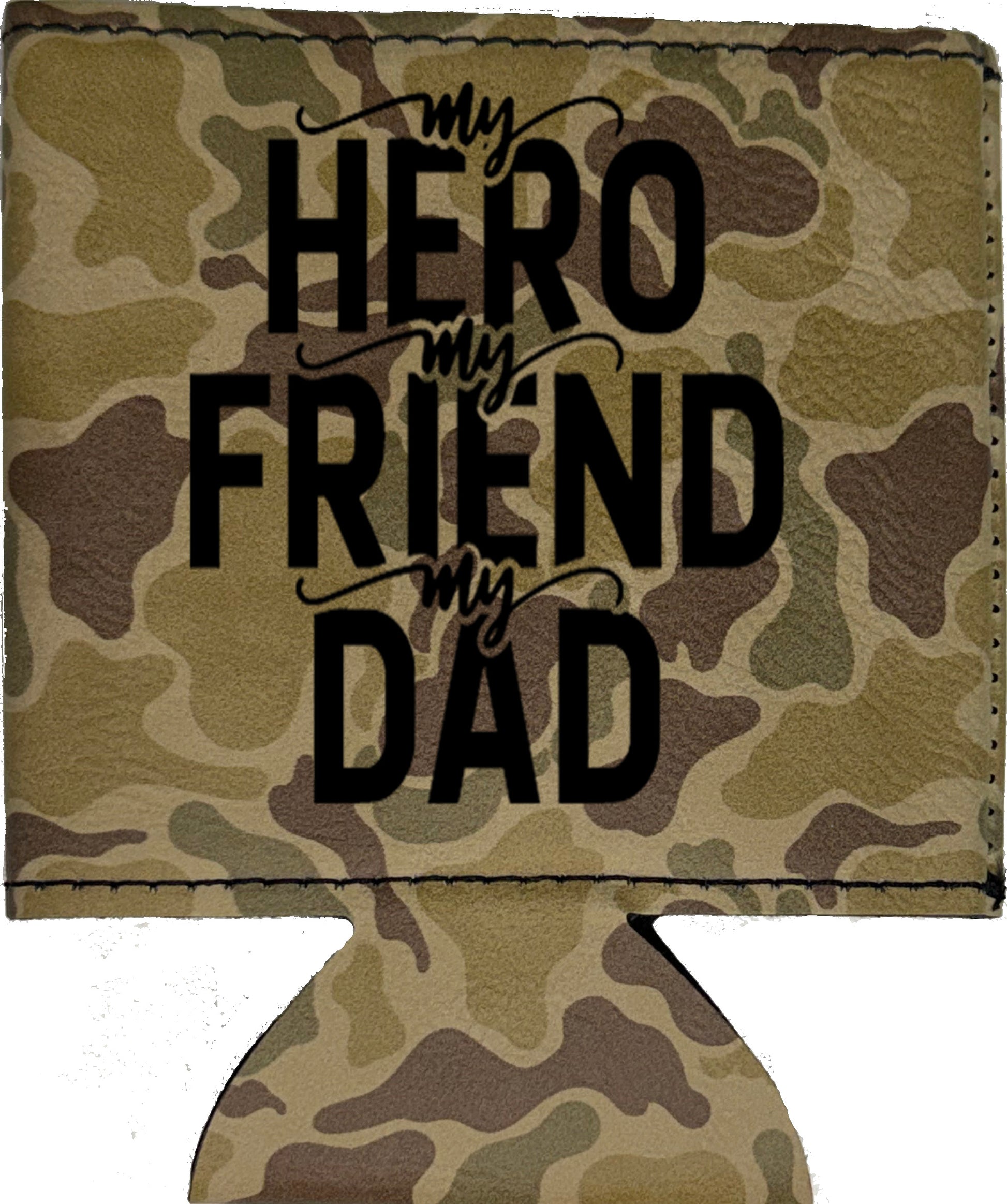 My Hero My Friend My Dad Magnetic Leather Koozie-Duck Camo