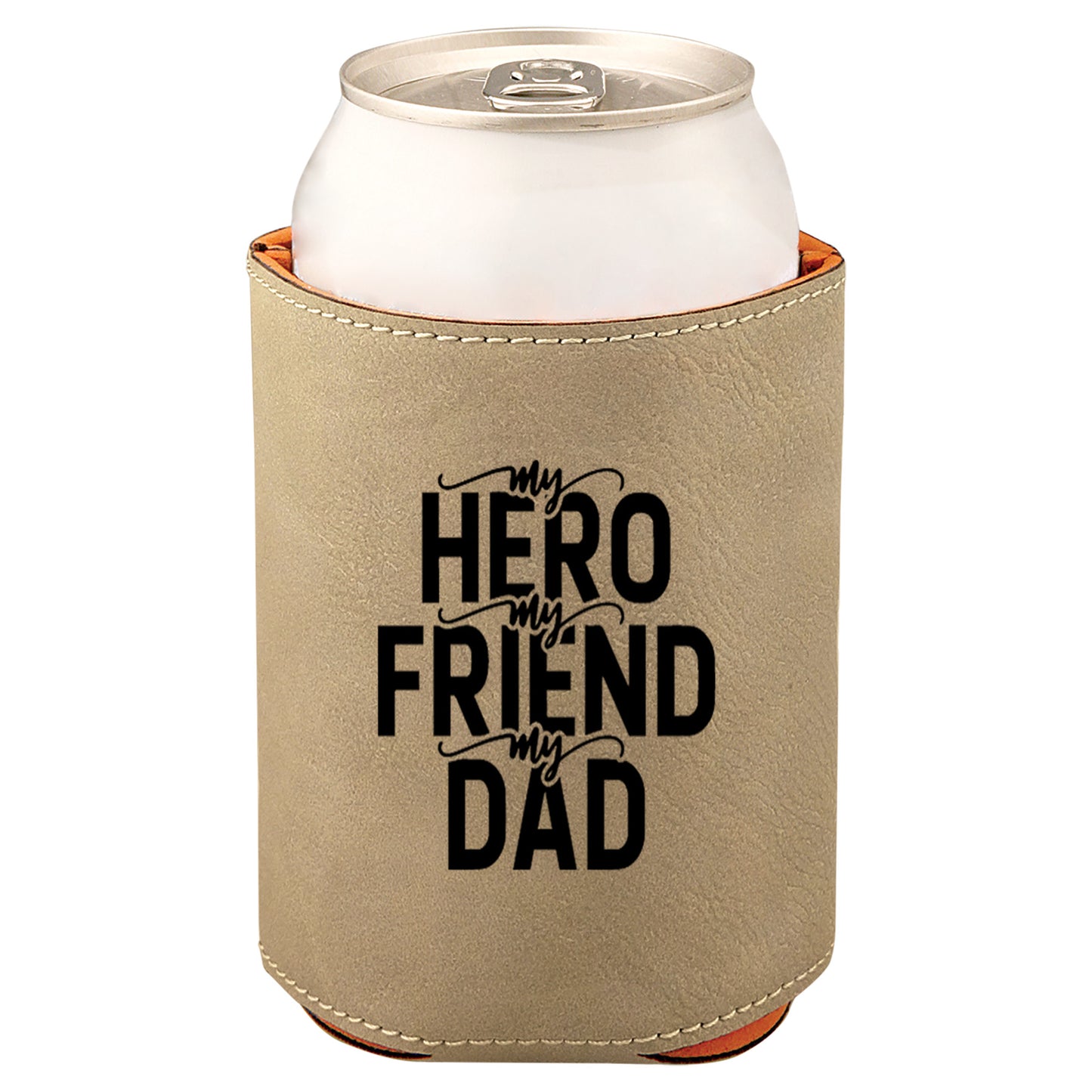 My Hero My Friend My Dad Leatherette Koosie-Tan