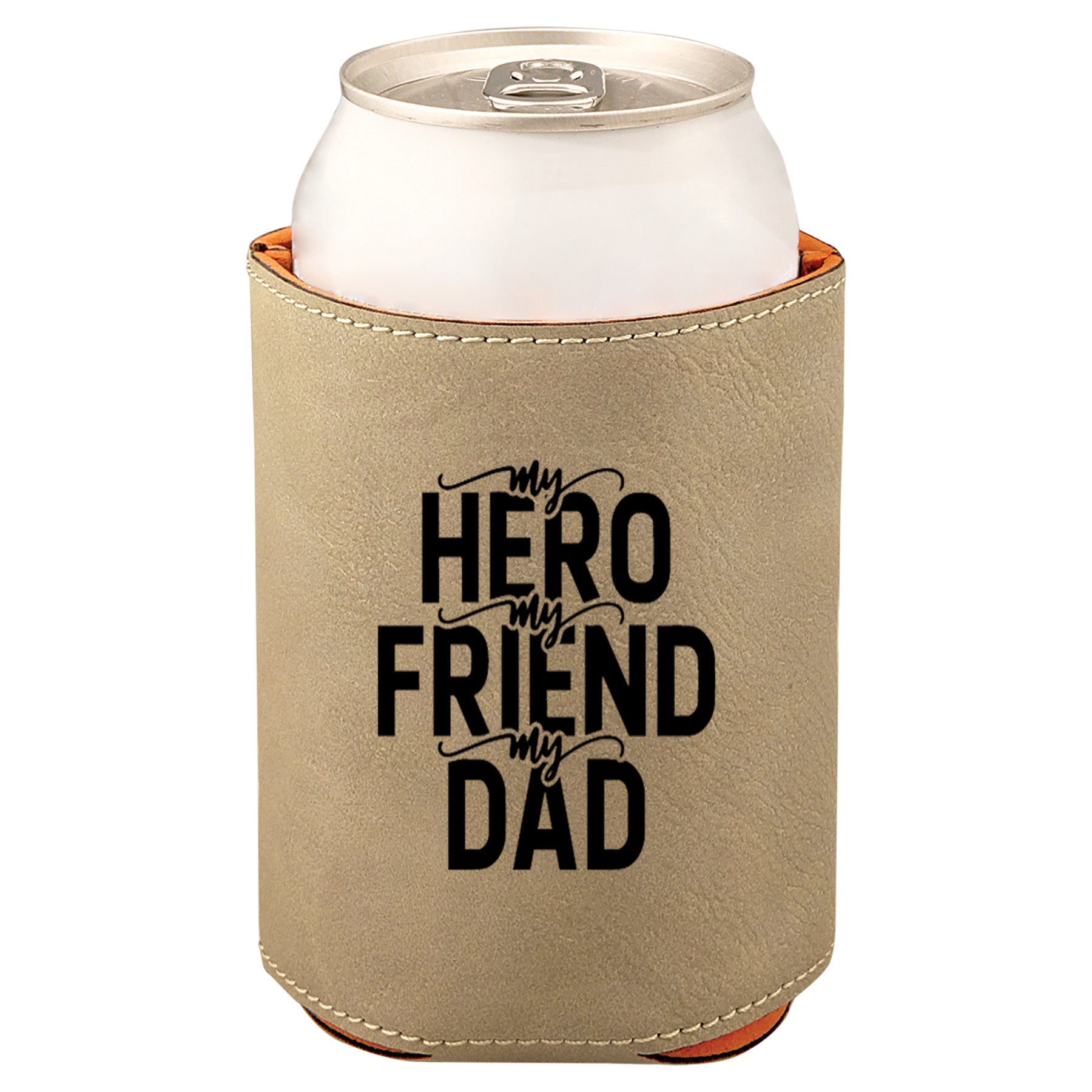 My Hero My Friend My Dad Leatherette Koosie-Tan